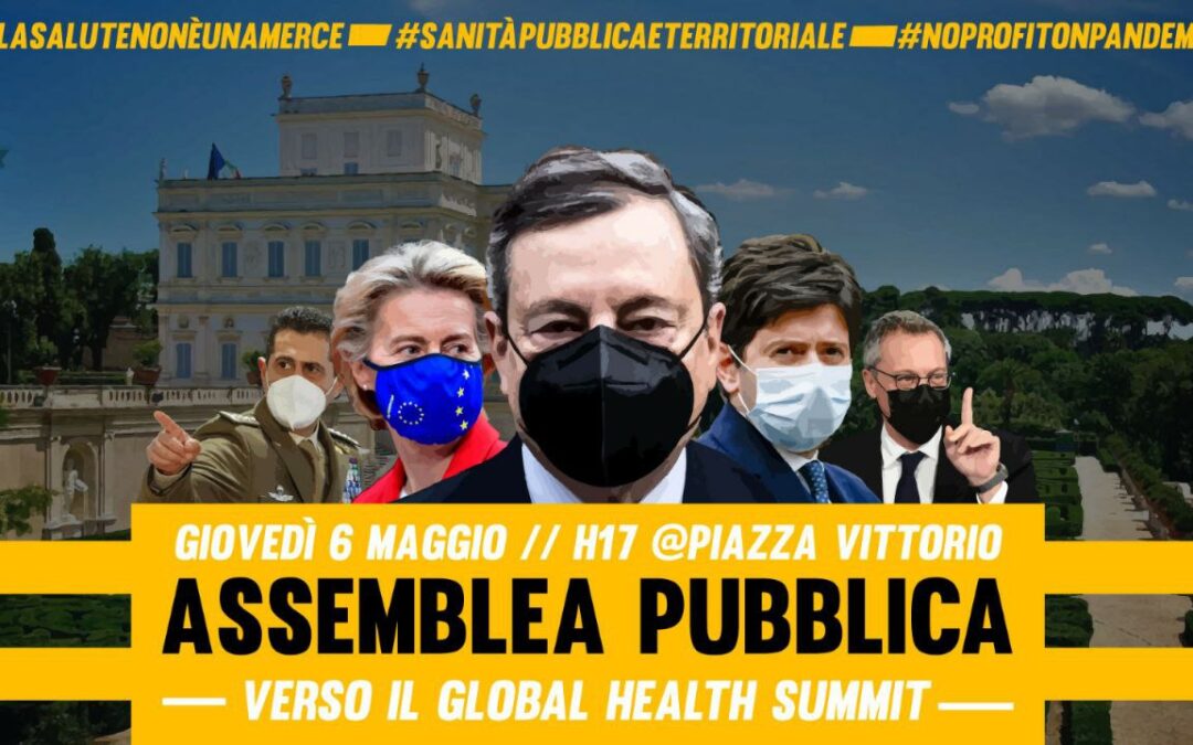 6 mag 2021 – Assemblea Contro il Global Health Summit di Roma