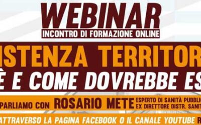 30 gen 2021 Webinar – L’assistenza territoriale: com’è e come dovrebbe essere